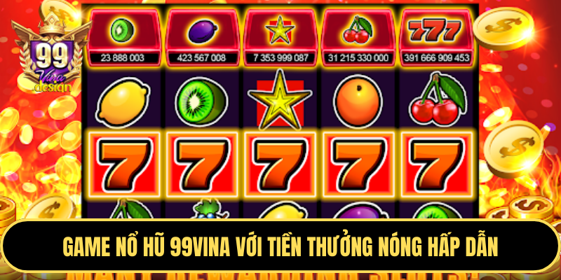 Game Nổ hũ cwin, slot game